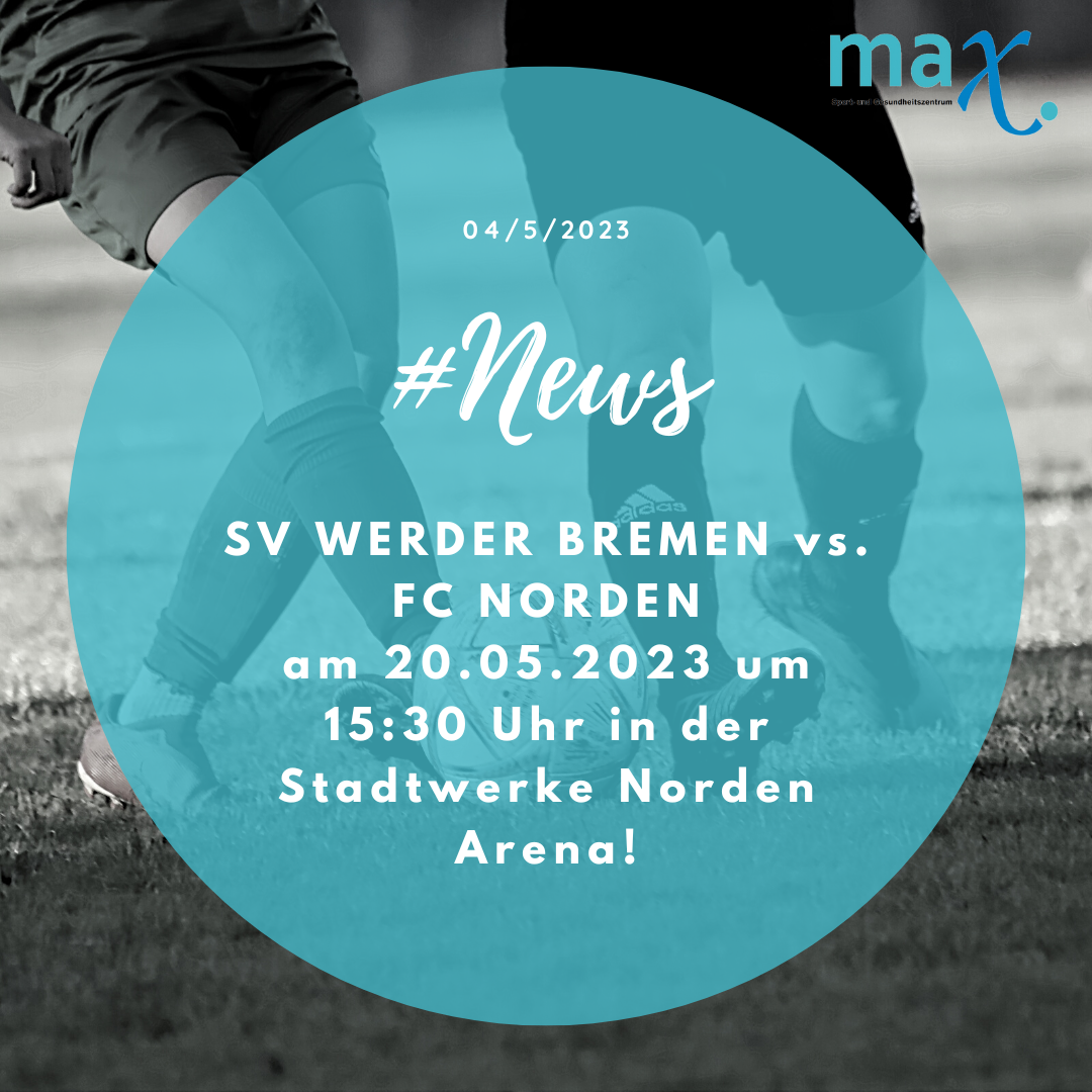 You are currently viewing SV Werder Bremen vs. FC Norden
